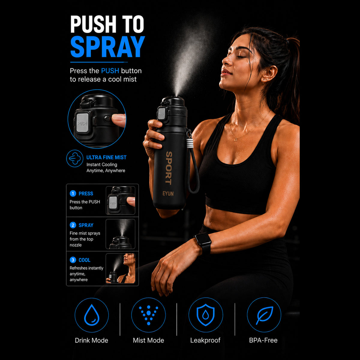 EYUN Sport 2-in-1 Water Bottle 750ml — BPA-Free Tritan Bottle with Push-Button Mist Spray & Wide Drinking Spout, Leakproof with Carry Strap